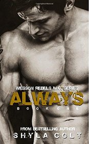 Always (Wesson Rebel M.C. Series)