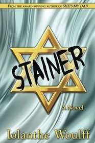 Stainer: A novel of the 'Me Decade'.
