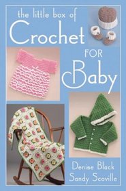 The Little Box of Crochet for Baby