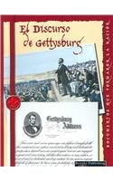 El Discurso De Gettysburg (Documentos Que Formaron La Nacion)