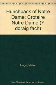 Hunchback of Notre Dame: Crotaire Notre Dame