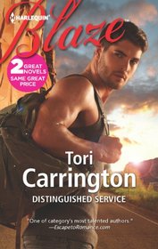 Distinguished Service: Distinguished Service / Every Move You Make (Harlequin Blaze, No 718)