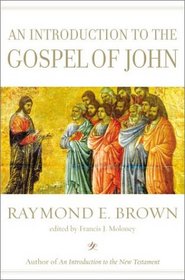 An Introduction to the Gospel of John (Anchor Bible Reference Library)