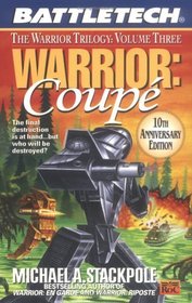 Warrior: Coupe (The Warrior Trilogy, Bk 3)