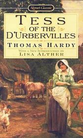 Tess of the D'Urbervilles: A Pure Woman (Signet Classics)