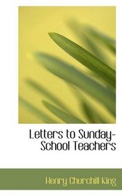 Letters to Sunday-School Teachers