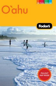 Fodor's Oahu, 2nd Edition: with Honolulu, Waikiki, and the North Shore (Full-Color Gold Guides)