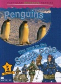 Macmillan Children's Readers: Level 5: The Race to the South Pole