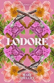 Lodore (Rediscovered Classics)