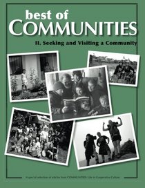 Best of Communities: II. Seeking and Visiting Community (Volume 2)