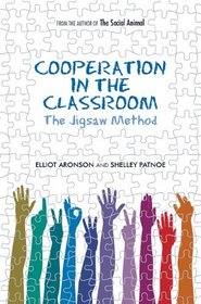 Cooperation in the Classroom: The Jigsaw Method, 3rd Edition