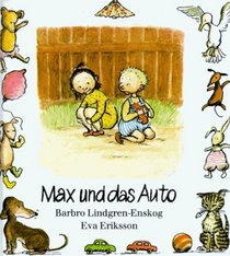 Max, Max und das Auto