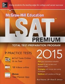McGraw-Hill Education LSAT Premium 2015: Strategies + 7 Practice Tests + 12 Videos + 2 Apps