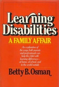 Learning Disabilities: A Family Affair