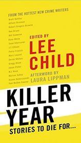 Killer Year: Stories to Die For...