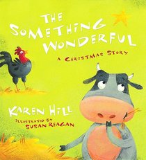 The Something Wonderful: A Christmas Story