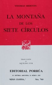La montana de los siete circulos (Spanish Edition)