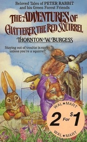 The Adventures of Chatterer The Red Squirrel