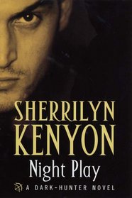 Night Play (Dark-Hunter, Bk 6)