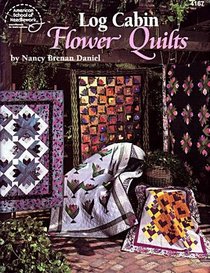 Log Cabin Flower Quilts , No 4167