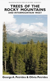 Trees of the Rocky Mountains and Intermountain West (Backpacker Field Guides)
