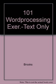 101 Word Processing Exercises