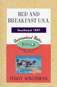 Bed and Breakfast USA 1997 Southeast (Bed and Breakfast USA)