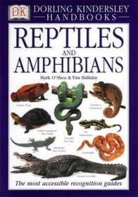 Reptiles and Amphibians (DK Handbooks)