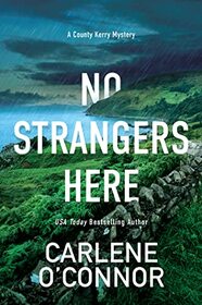 No Strangers Here (County Kerry, Bk 1)