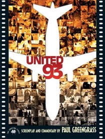 United 93: The Shooting Script (Newmarket Shooting Scripts Series)