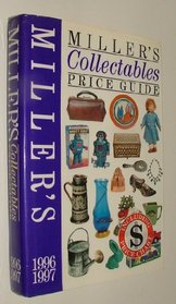 Miller's Collectibles Price Guide 1996-97 (Miller's Collectables Price Guide)