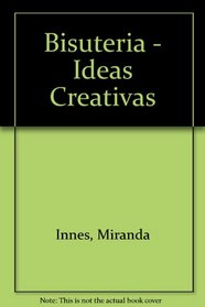 Bisuteria - Ideas Creativas