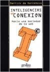 Inteligencias En Conexion / Connected Intelligence (Spanish Edition)