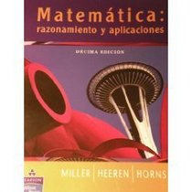 MATEMATICA: RAZONAMIENTO Y APLICACIONES - 10 ED- (Spanish Edition)