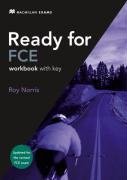 New Ready for FCE: Workbook + Key