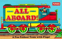 All Aboard!: A Fun Foldout Train With Flaps! (Ages  Stages Busy Discovery)
