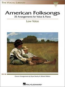 American Folksongs - Low Voice (The Vocal Library Series)