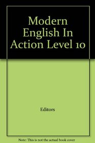Modern English In Action Level 10