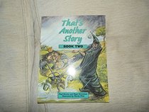 That's Another Story: Bk. 2