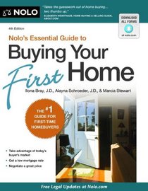 Nolo's Essential Guide to Buying Your First Home (Nolo's Essential Guidel to Buying Your First House)