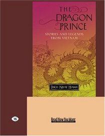 The Dragon Prince (EasyRead Large Edition): Stories and Legends From Vietnam