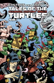 Tales Of The Teenage Mutant Ninja Turtles Volume 3