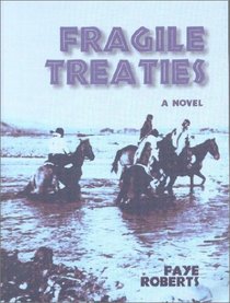 Fragile Treaties