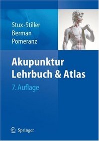Akupunktur: Lehrbuch und Atlas (German Edition)