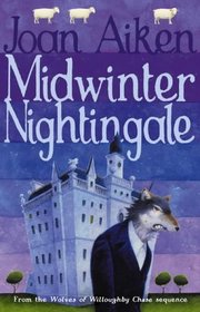 Midwinter Nightingale (Wolves Chronicles, Bk 10)