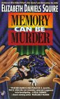 Memory Can Be Murder (Peaches Dann, Bk 3)