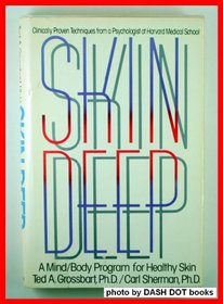 Skin Deep: A Mind-Body Program for Healthy Skin