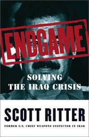 Endgame : Solving the Iraq Crisis