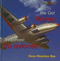 Planes / En Aviones (Bookworms: We Go!/ Viajamos!)