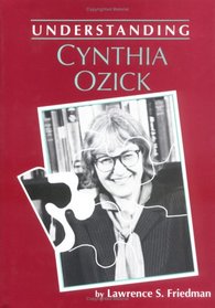 Understanding Cynthia Ozick (Understanding Contemporary American Literature)